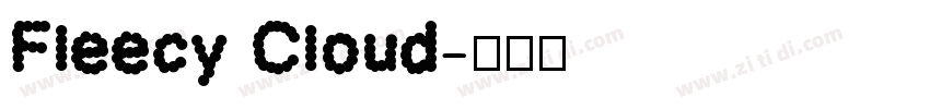 Fleecy Cloud字体转换